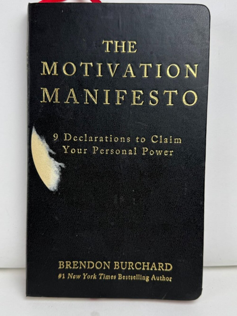 The Motivation Manifesto Brendon Burchard Hardcover ISBN 9781401948078